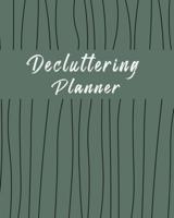 Decluttering and Organizing