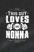 This Guy Loves His Nonna