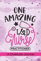 One Amazing L&D Nurse Practitioner - A Gratitude Journal