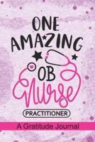 One Amazing OB Nurse Practitioner - A Gratitude Journal