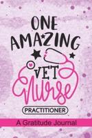 One Amazing VET Nurse Practitioner - A Gratitude Journal