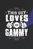 This Guy Loves His Gammy