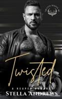 Twisted: A Billionaire Romance