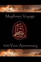 Mayflower Voyage 400 Year Anniversary 1620 - 2020