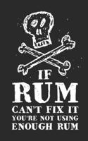 If Rum Can't Fix It