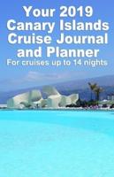 Your 2019 Canary Island Cruise Journal and Planner