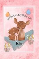 Isla Letters to My Baby Girl