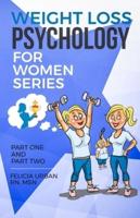 Weight Loss Psychology for Women Series