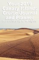 Your 2019 Canary Island Cruise Journal and Planner