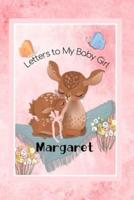 Margaret Letters to My Baby Girl