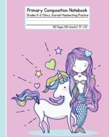 Primary Composition Notebook - Unicorn and Mermaid