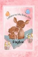 Payton Letters to My Baby Girl