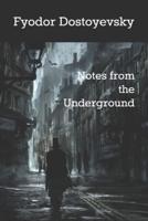 Notes from the Underground