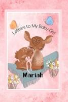 Mariah Letters to My Baby Girl