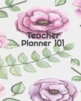 Teacher Planner 101