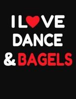I Love Dance & Bagels