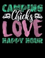 Camping Chicks Love Happy Hour