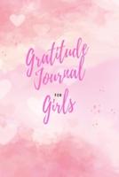 Gratitude Journal For Girls