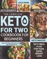 The Complete Keto For Two Cookbook For Beginners