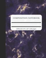 Composition Notebook - Unruled, 8" X 10", 100 Pages