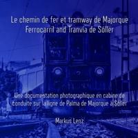 Le Chemin De Fer Et Tramway De Majorque