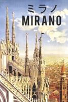 ミラノ Mirano