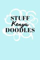 Stuff Kenya Doodles
