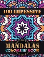 100 Impessive Mandalas Coloring Book