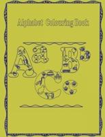 Alphabet Colouring Book: Alphabets to colour with images beginning with the alphabet