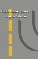 Fast Lane Love