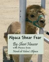Alpaca Shear Fear