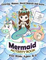 Mermaid Activity Book for Kids Ages 4-8