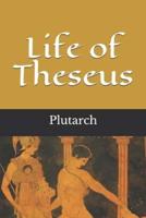 Life of Theseus