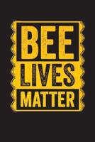 Bee Lives Matter