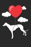 Greyhound Journal - Greyhound Notebook - Valentine's Day Gift for Greyhound Lovers