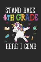 Stand Back 4th Grade Here I Come