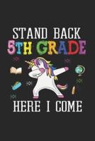 Stand Back 5th Grade Here I Come