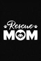 Rescue Mom