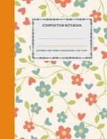 Composition Notebook - College Ruled - 110 Pages - 7.44" X 9.69" - SOFT COVER