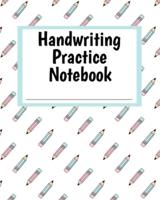 Handwriting Practice Notebook