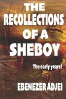 The Recollections of a Sheboy