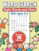 Sight Words And More Kids Ages 4 - 6: Large Print Word Find Puzzles