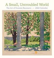 SMALL UNTROUBLED WORLD THE ART OF GUSTAV