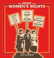 FIGHT FOR WOMENS RIGHTS 2022 WALL CALEND
