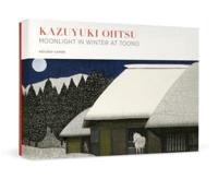 Kazuyuki Ohtsu: Moonlight in Winter at Toono Holiday Cards