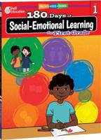 180 Days of Social-Emotional Learning for First Grade