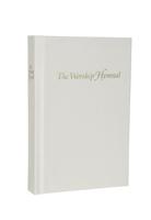 The Worship Hymnal, Light Ivory, Hardcover
