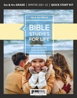 Bible Studies For Life: Kids Grades 3-4 Quick Start Kit Winter 2022