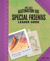 Vbs 2021 Special Friends Leader Guide