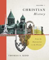 Christian History, Volume 2 Volume 2